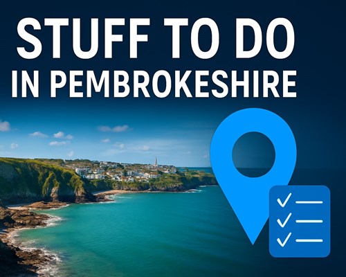 9 Unmissable Stuff To Do In Pembrokeshire This 2025