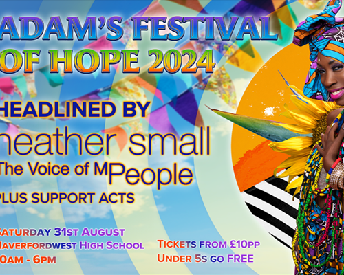 Adam's Festival of Hope: A Family Fun Day Out in Haverfordwest